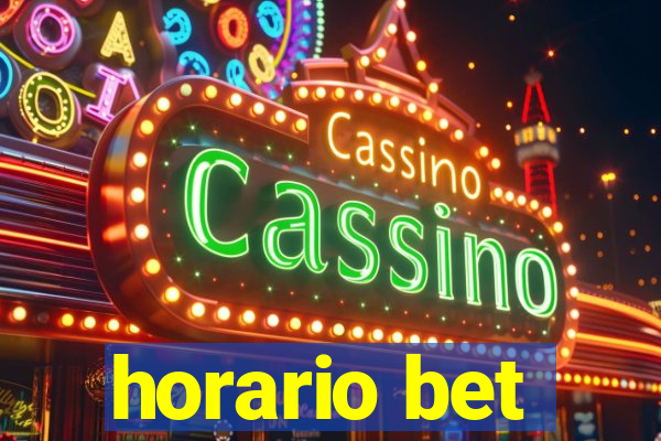 horario bet